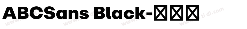ABCSans Black字体转换 ABCSans Black字体转换